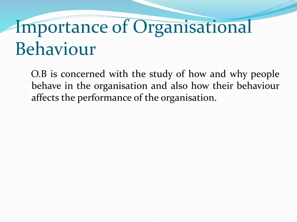 importance of organisational behaviour