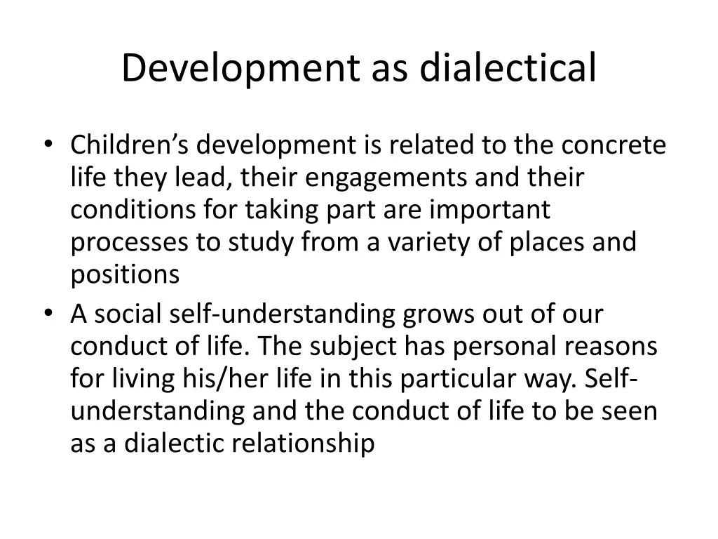 development as dialectical