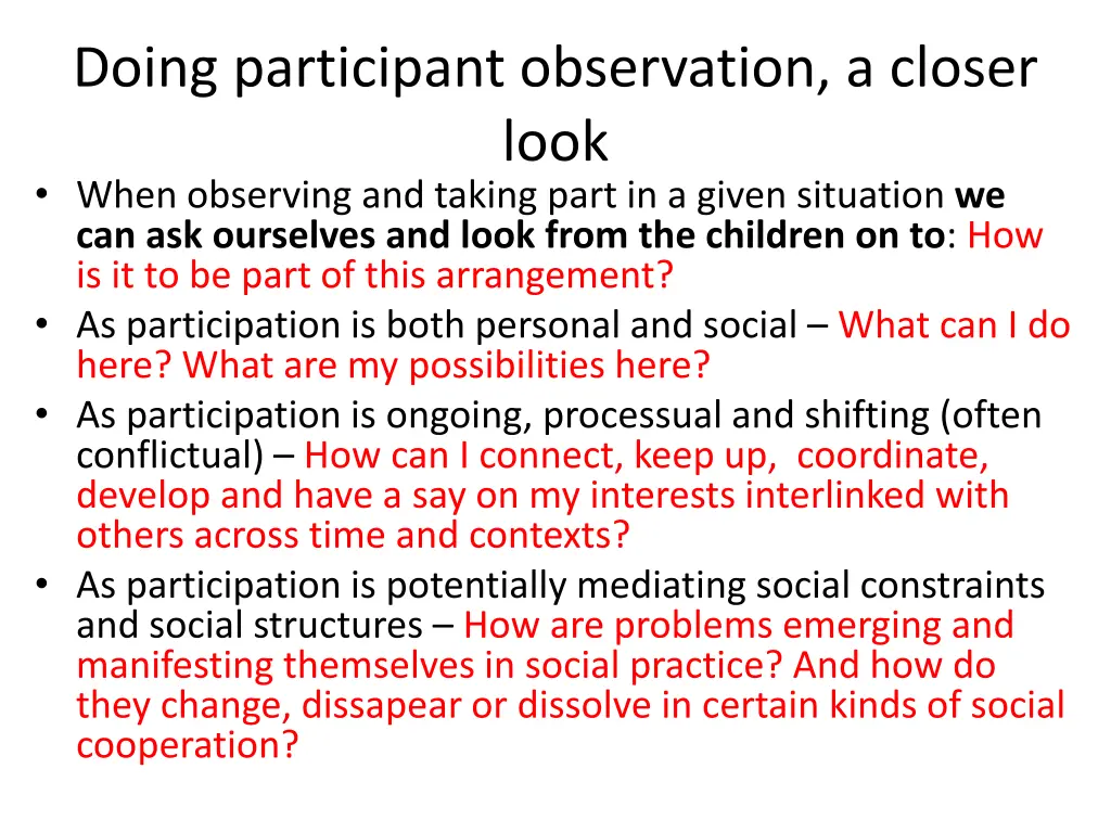 doing participant observation a closer look when