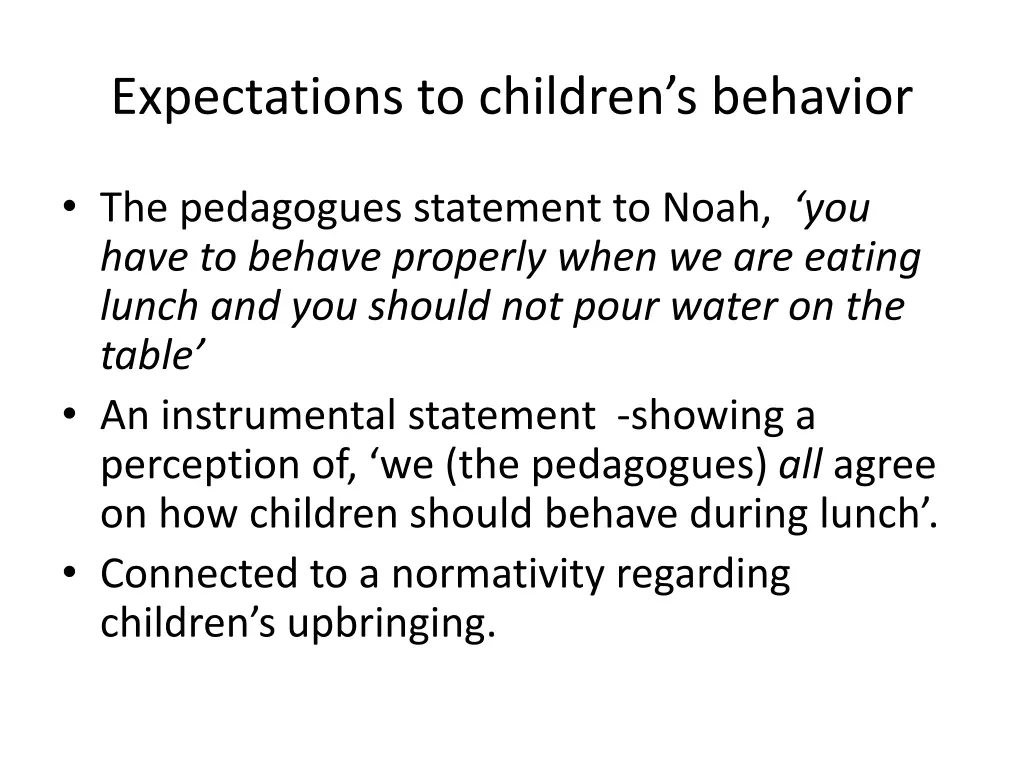 expectations to children s behavior