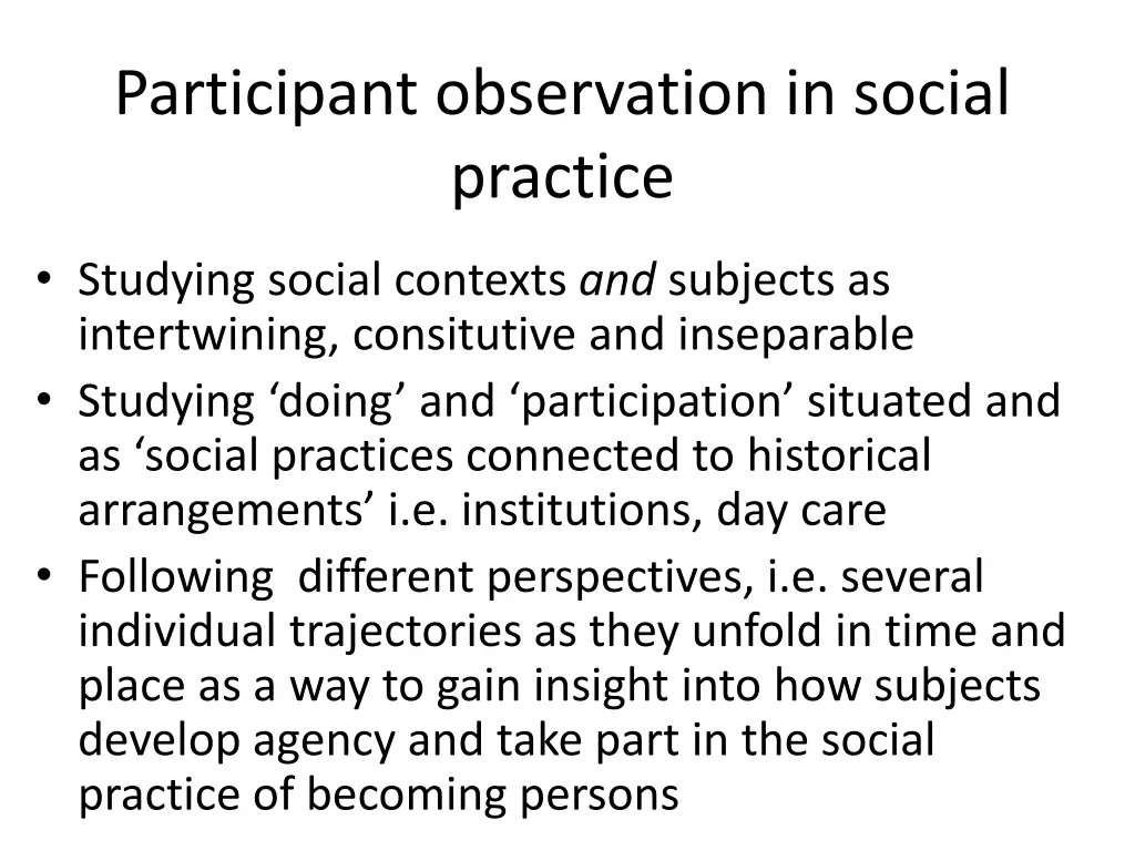 participant observation in social practice