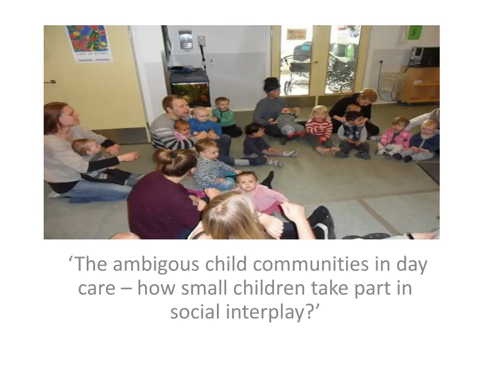 the ambigous child communities in day care