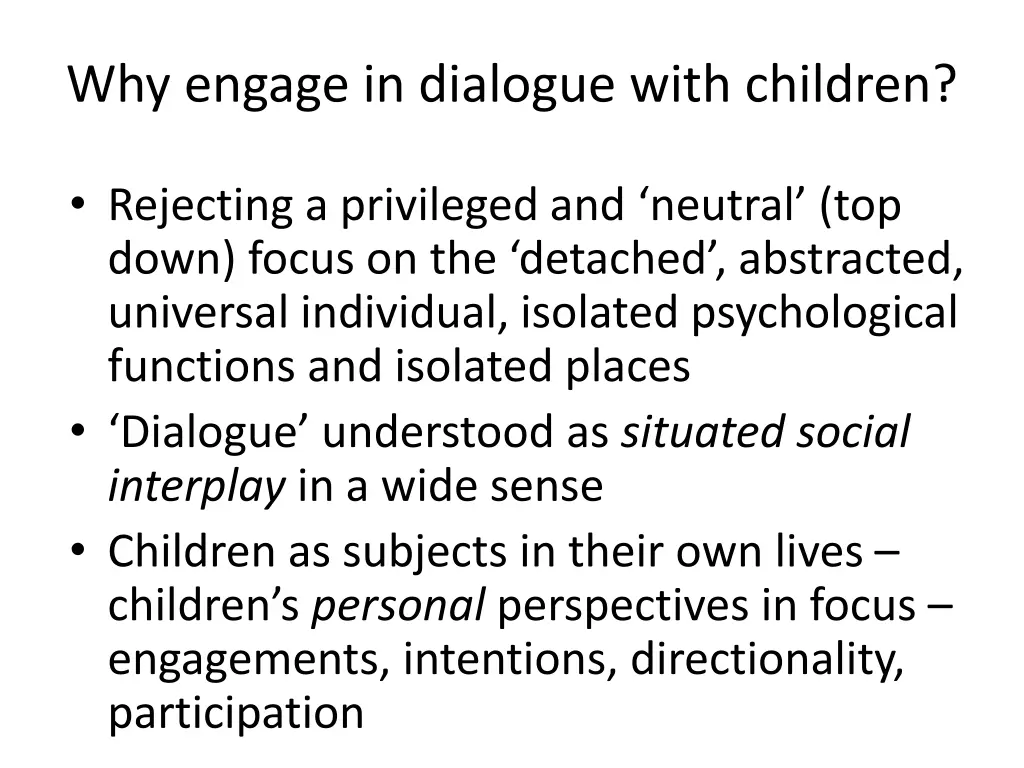 why engage in dialogue with children