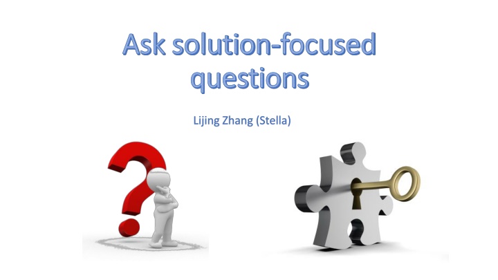 ask solution ask solution focused questions