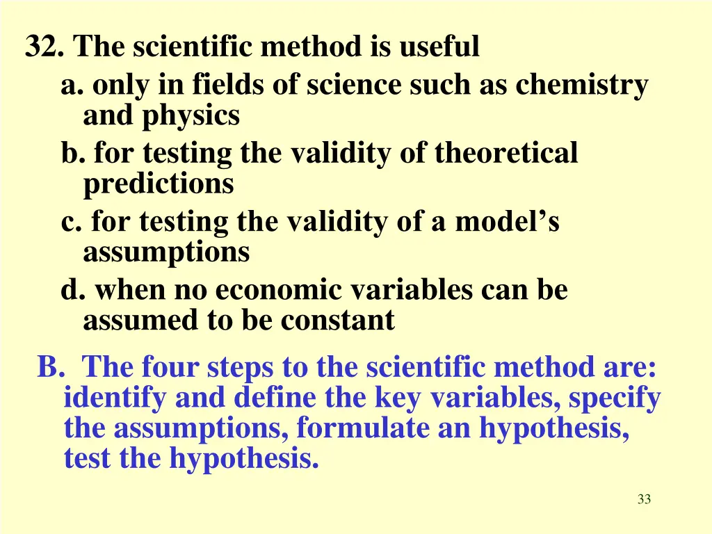 32 the scientific method is useful a only