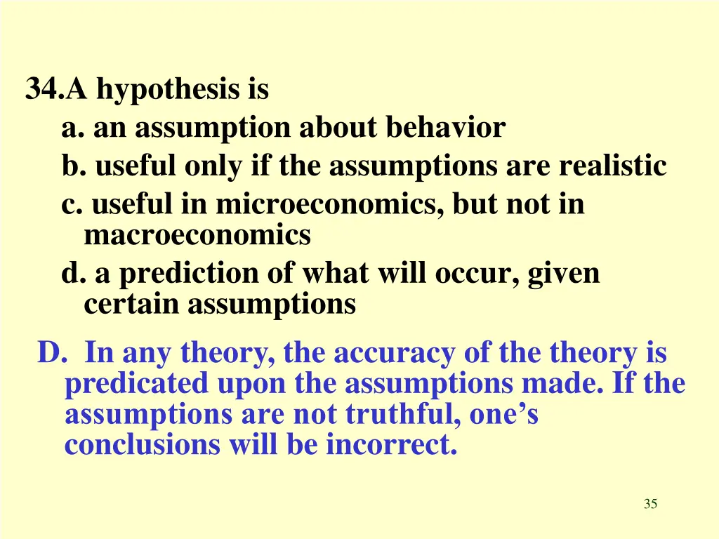 34 a hypothesis is a an assumption about behavior