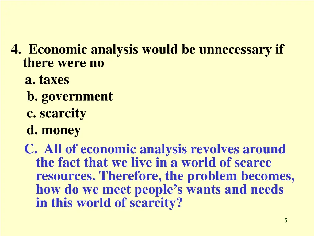 4 economic analysis would be unnecessary if there