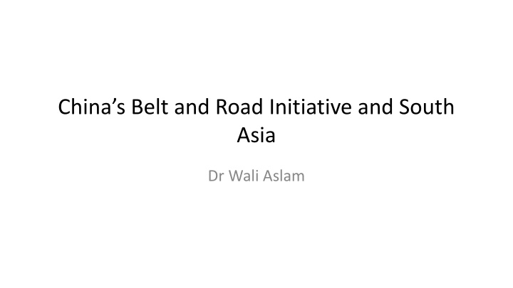 china s belt and road initiative and south asia