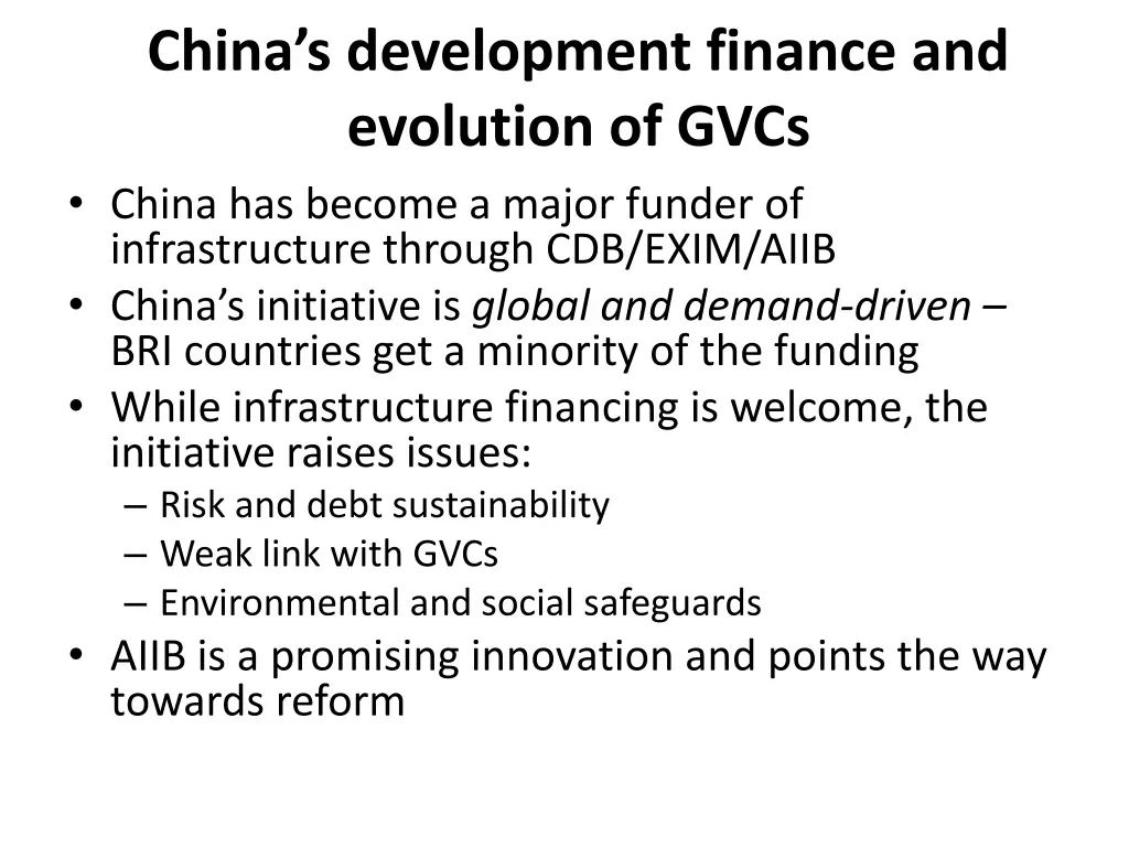 china s development finance and evolution of gvcs