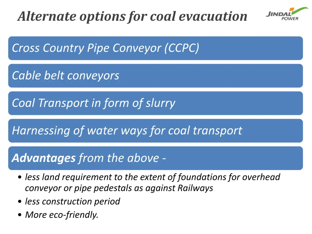 alternate options for coal evacuation