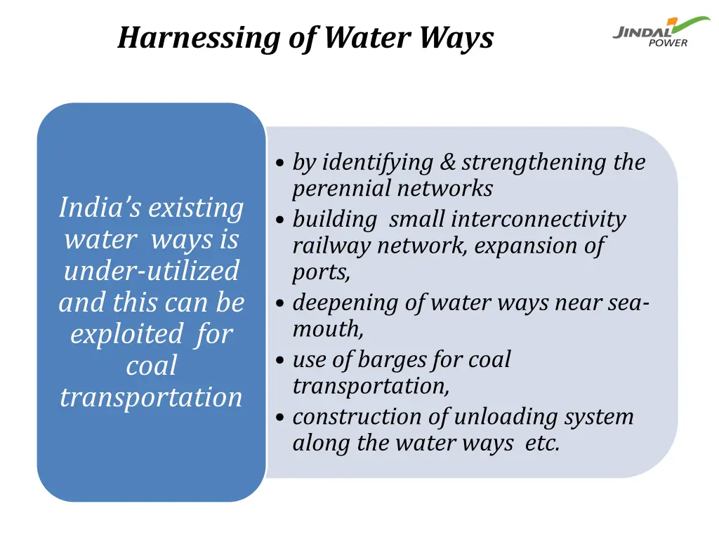 harnessing of water ways