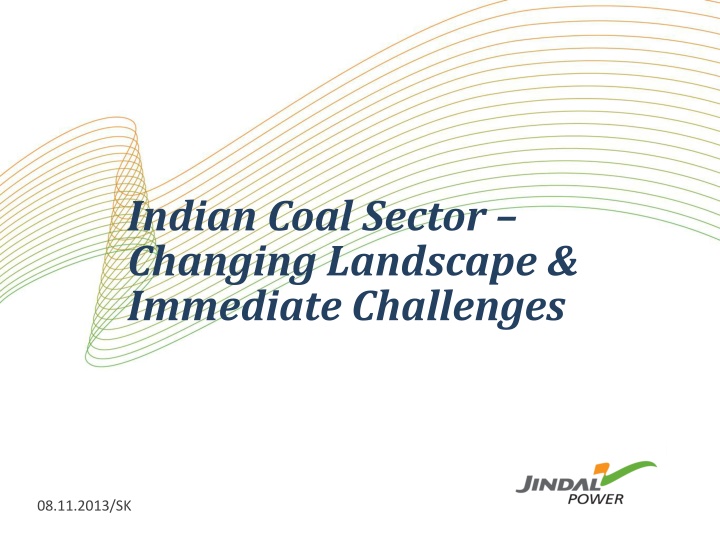 indian coal sector changing landscape immediate