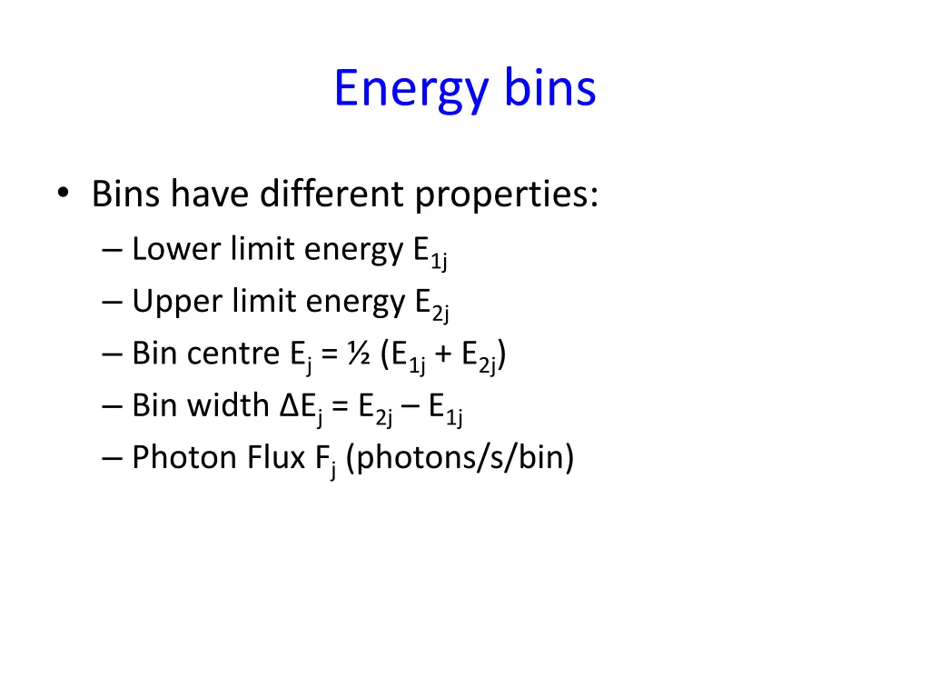 energy bins