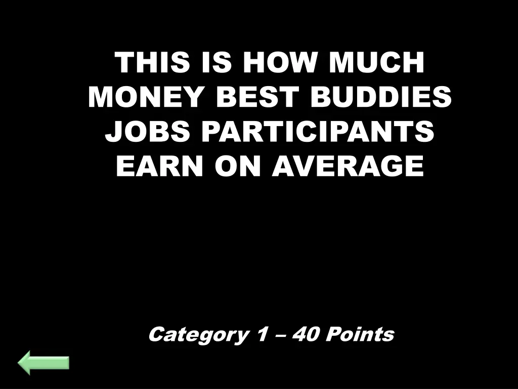 this is how much money best buddies jobs