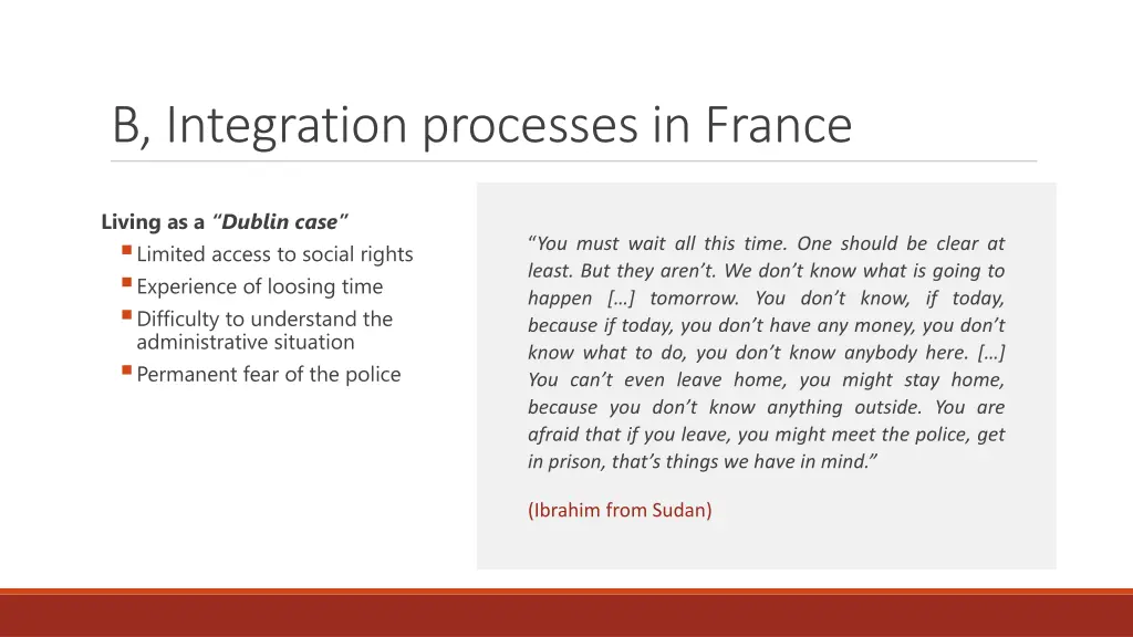 b integration processes in france