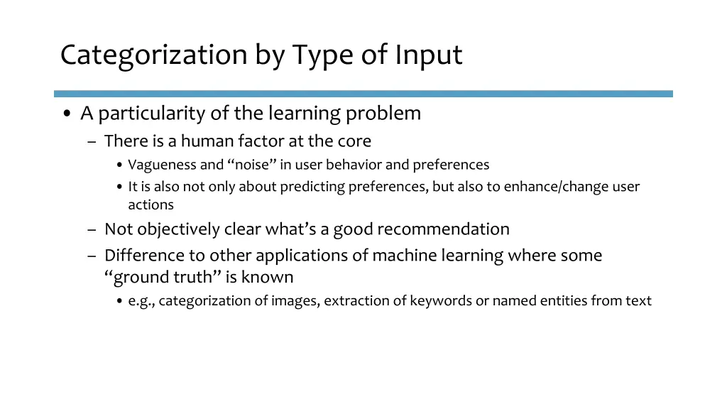 categorization by type of input