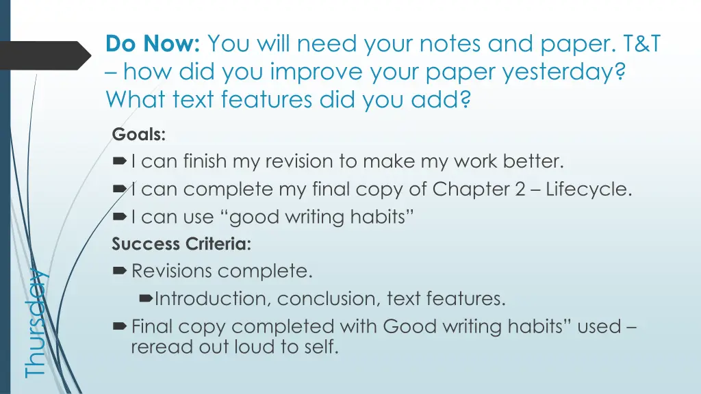 do now you will need your notes and paper