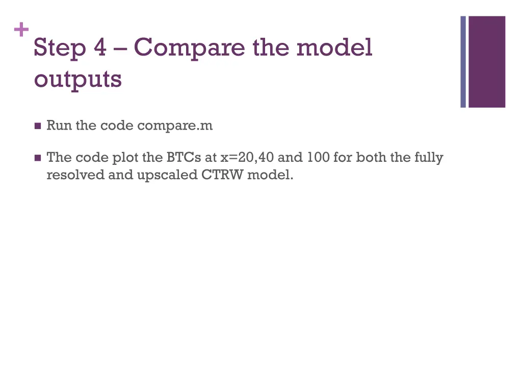 step 4 compare the model outputs