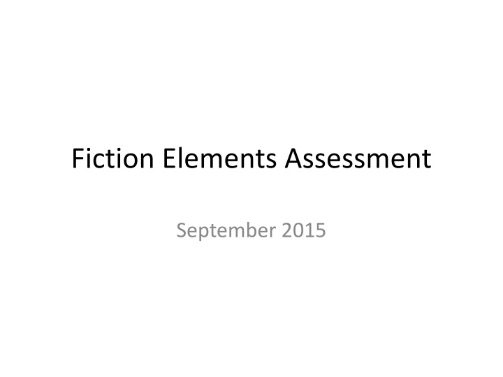 fiction elements assessment