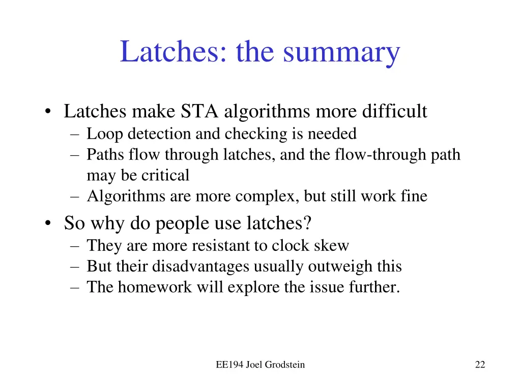 latches the summary