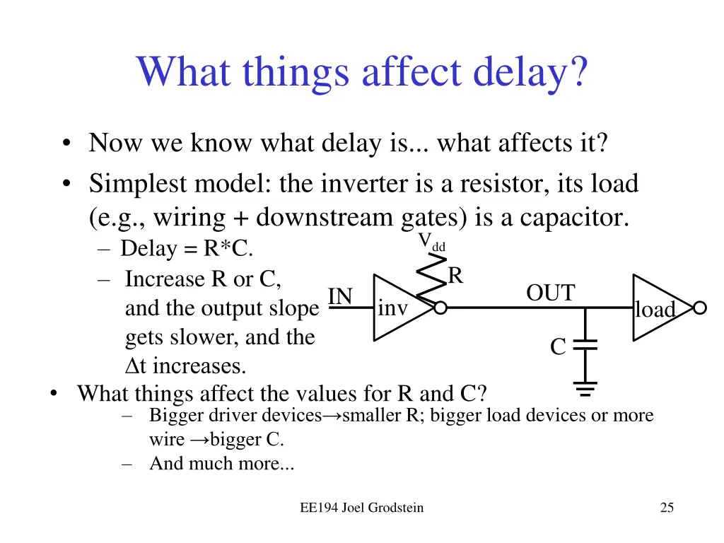 what things affect delay