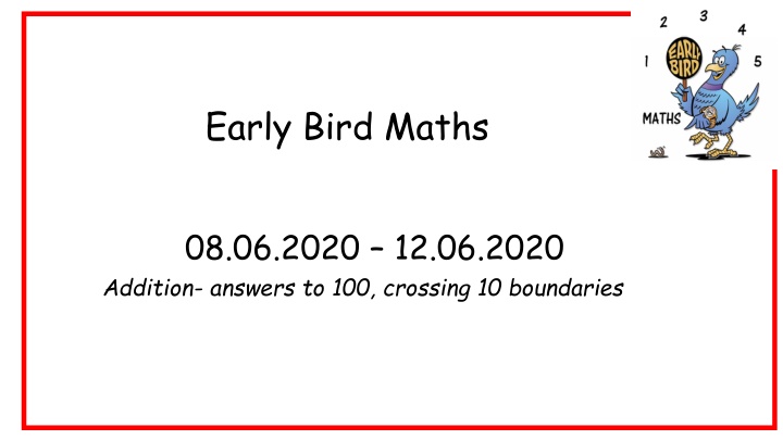 early bird maths