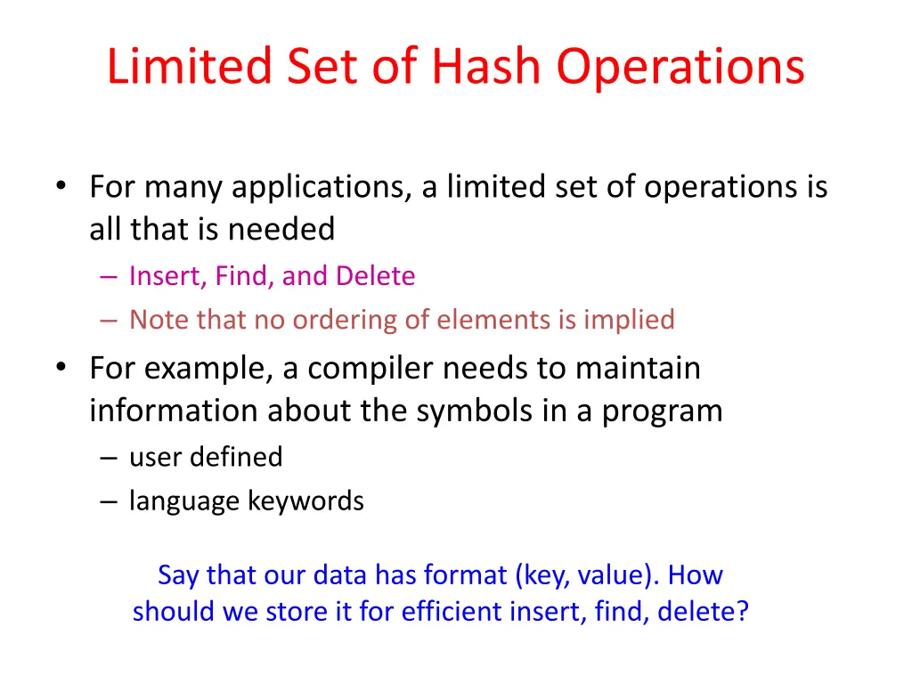 limited set of hash operations