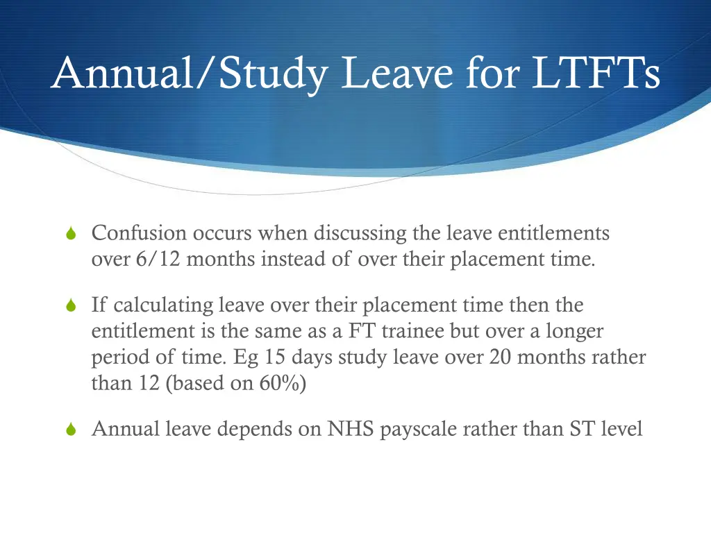 annual study leave for ltfts