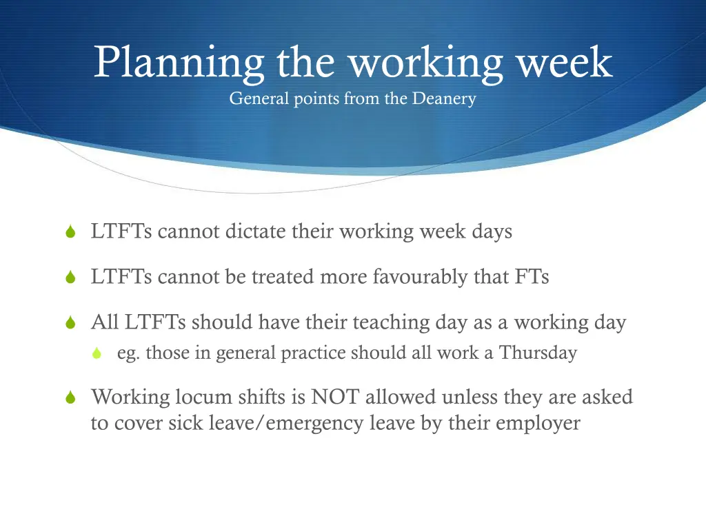 planning the working week general points from