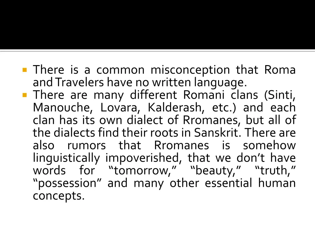 there is a common misconception that roma