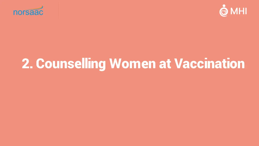 2 counselling women at vaccination