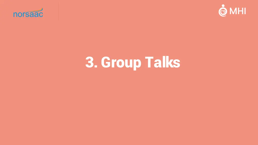 3 group talks