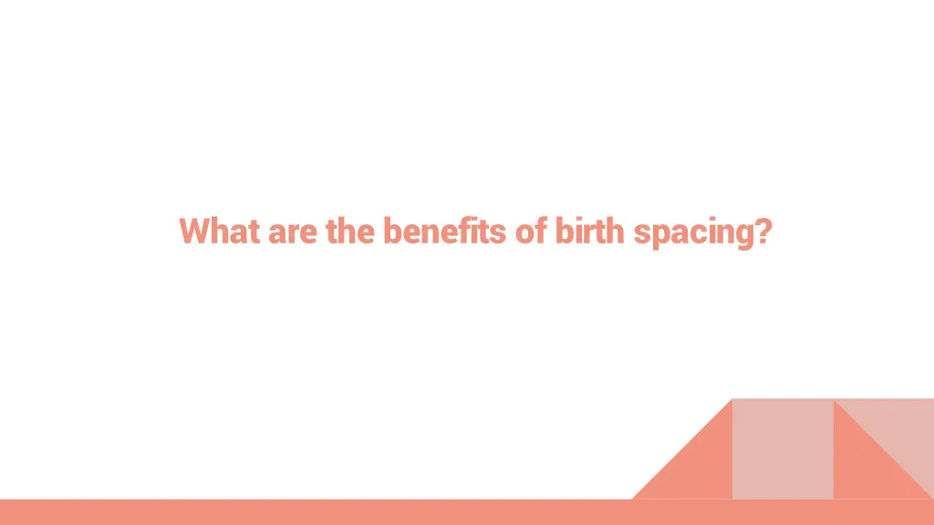 what are the benefits of birth spacing