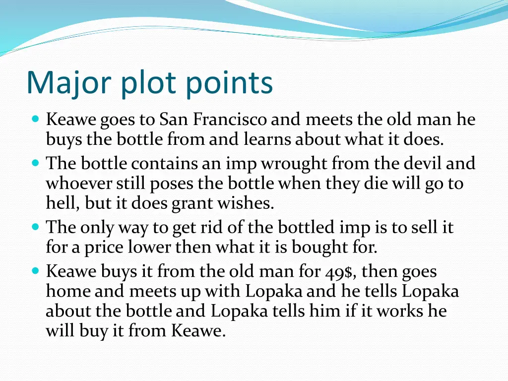 major plot points keawe goes to san francisco