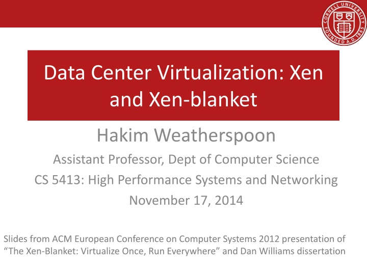 data center virtualization xen and xen blanket