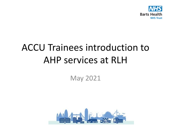 accu trainees introduction to ahp services at rlh