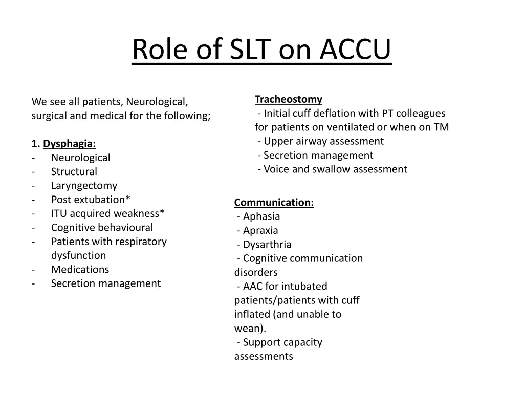 role of slt on accu