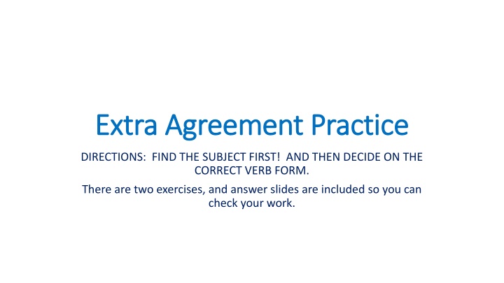 extra agreement practice extra agreement practice