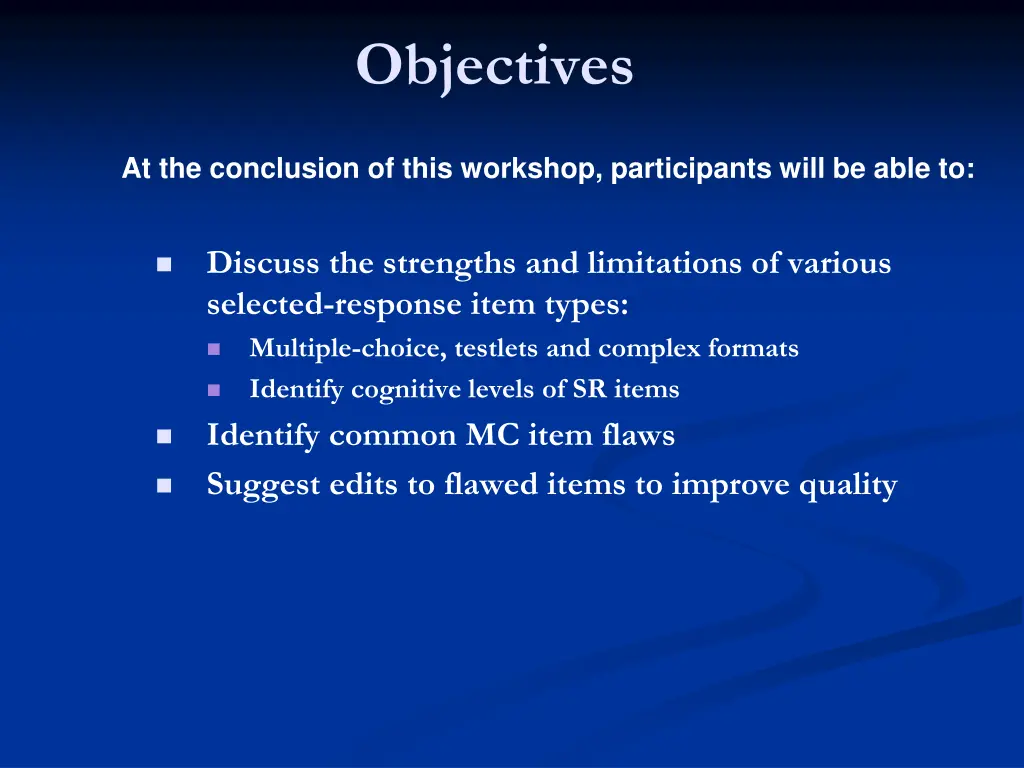 objectives