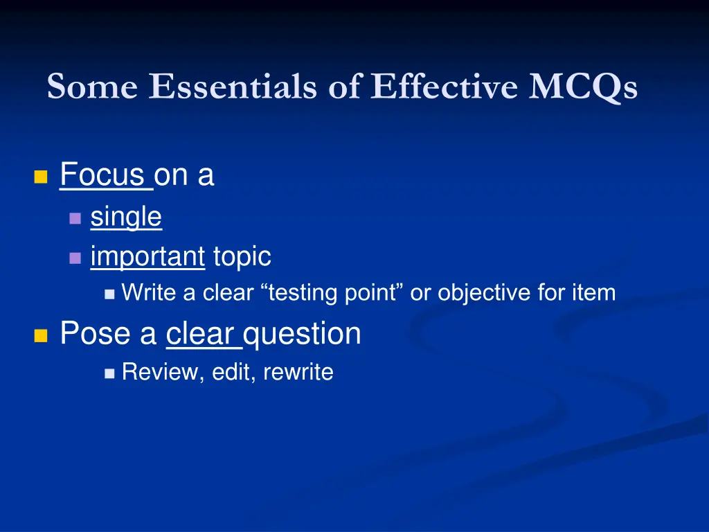 some essentials of effective mcqs