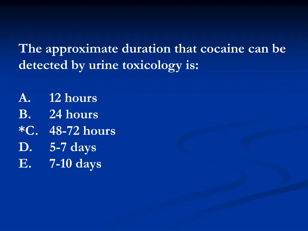 the approximate duration that cocaine