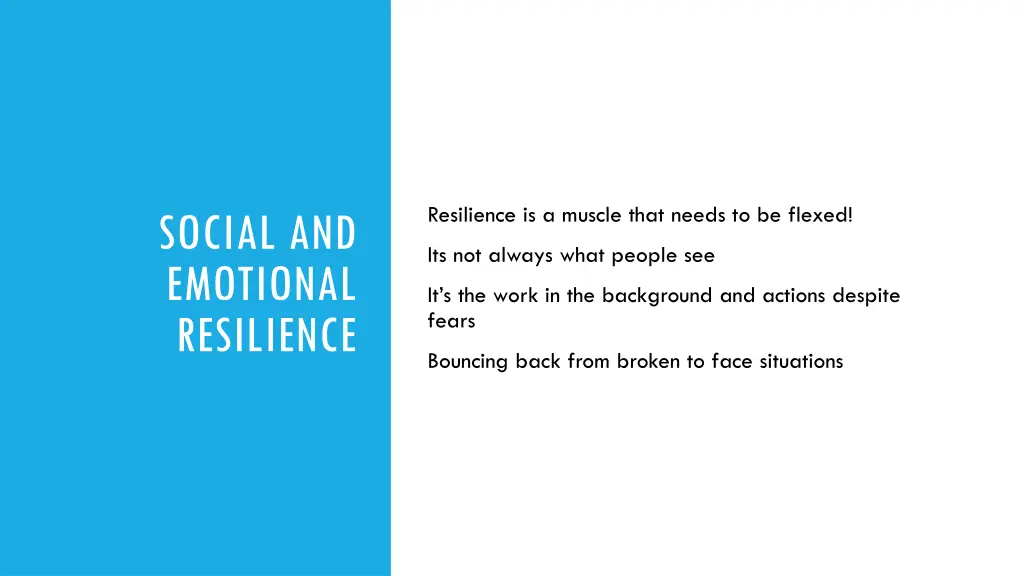 resilience is a muscle that needs to be flexed