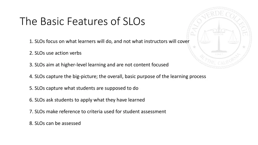 the basic features of slos