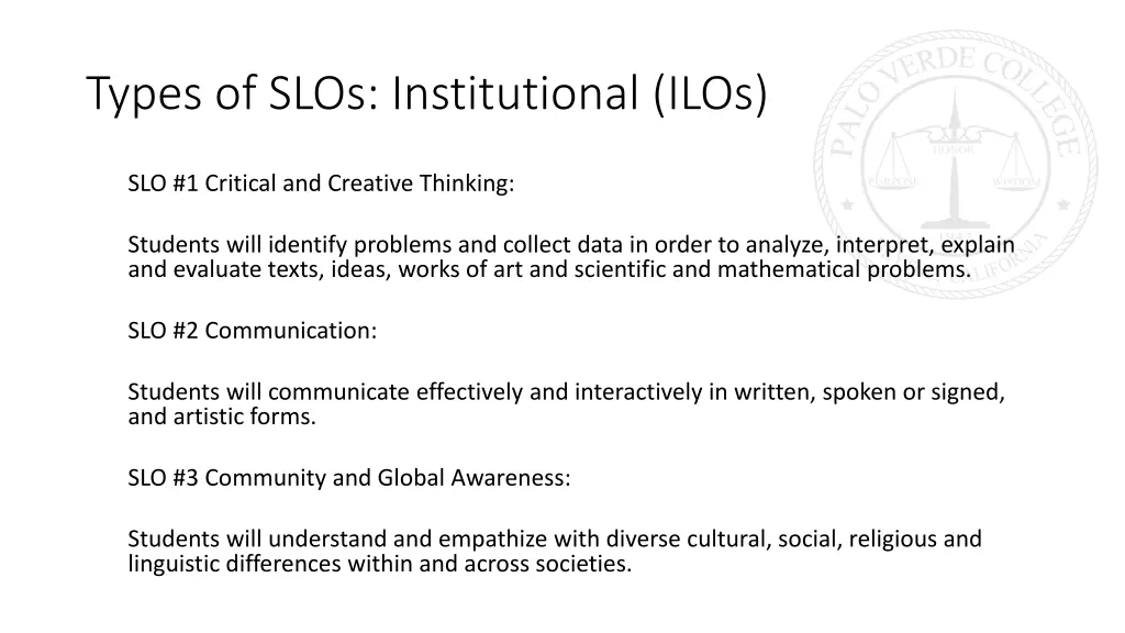 types of slos institutional ilos