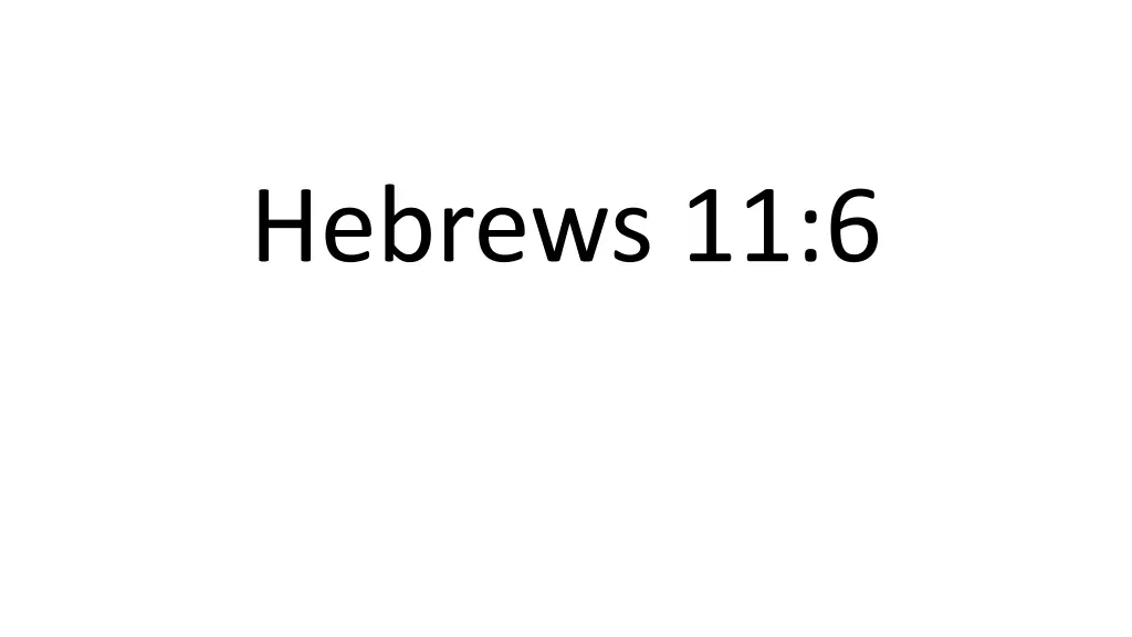 hebrews 11 6