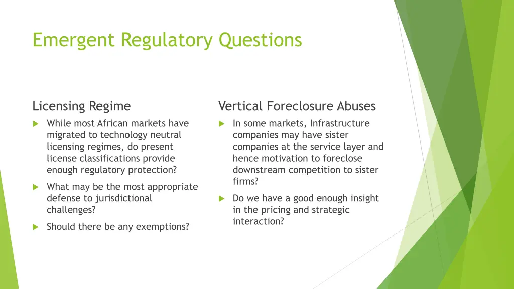 emergent regulatory questions