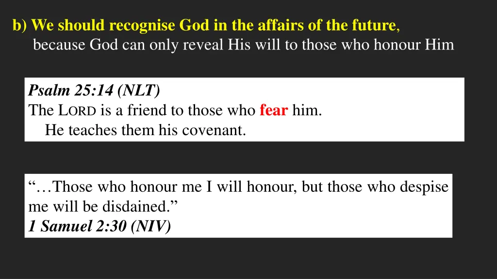 b we should recognise god in the affairs