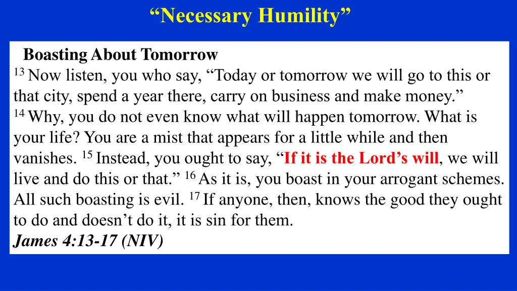 necessary humility