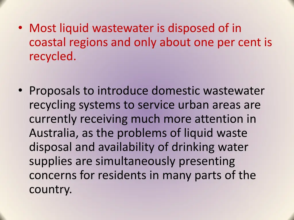 most liquid wastewater is disposed of in coastal