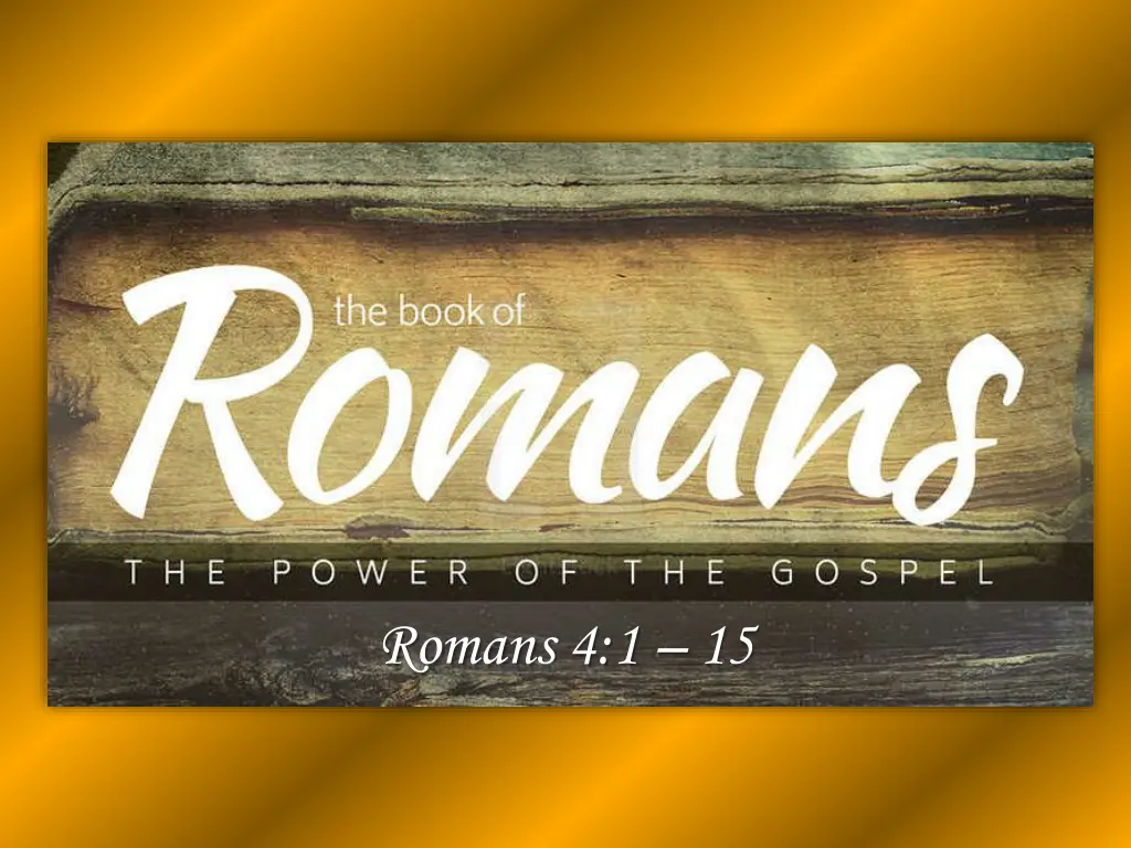 romans 4 1 15 2